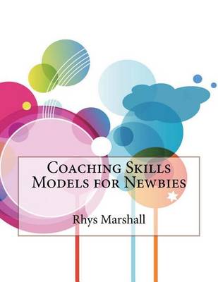 Book cover for Coaching Skills Models for Newbies