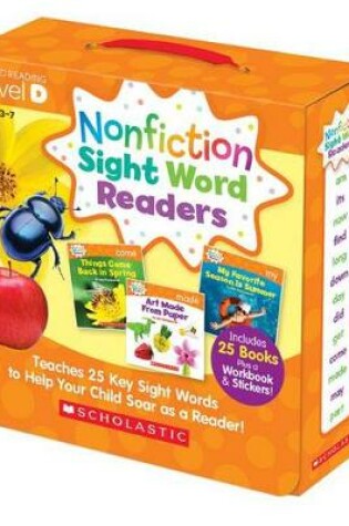 Cover of Nonfiction Sight Word Readers: Guided Reading Level D (Parent Pack)