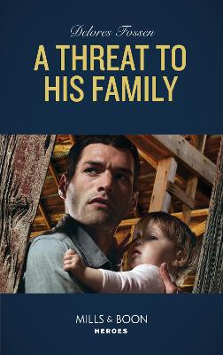 Book cover for A Threat To His Family