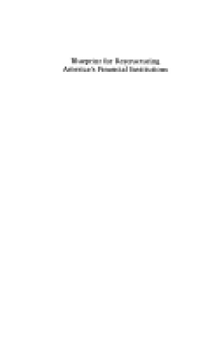 Cover of Blueprint for Restructuring America's Financial Institutions