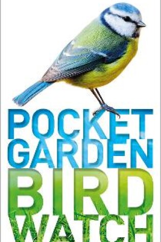 Cover of RSPB Pocket Garden Birdwatch
