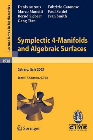 Cover of Symplectic 4-Manifolds and Algebraic Surfaces