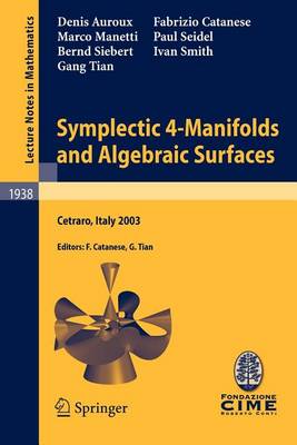 Cover of Symplectic 4-Manifolds and Algebraic Surfaces