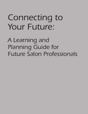 Book cover for Connecting to Your Future