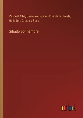 Book cover for Sitiado por hambre