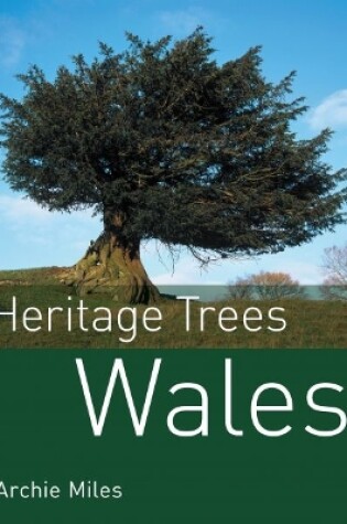 Cover of Heritage Trees Wales