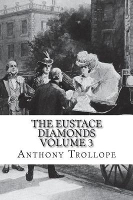 Book cover for The Eustace Diamonds Volume 3