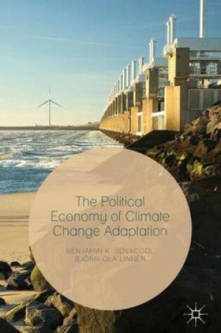 Cover of The Political Economy of Climate Change Adaptation