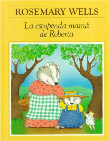 Book cover for La Estupenda Mama De Roberta/Hazel's Amazing Mother