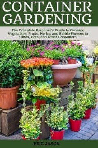 Cover of Container Gardening