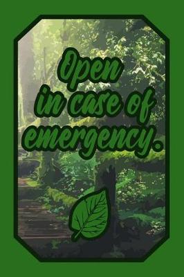 Book cover for Open in Case of Emergency.