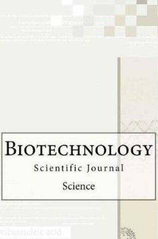 Cover of Biotechnology Scientific Journal