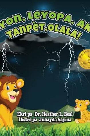 Cover of Lyon, Leyopa, ak Tanp�t, Olala! (Haitian Creole Edition)