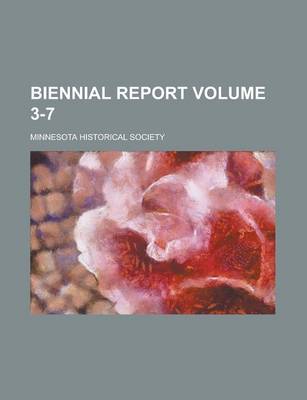 Book cover for Biennial Report Volume 3-7