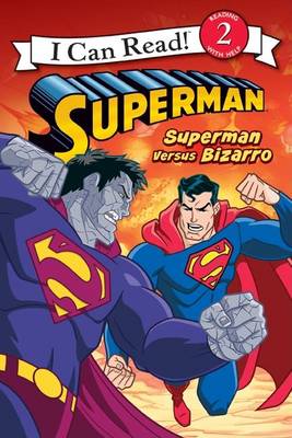 Book cover for Superman Classic: Superman Versus Bizarro