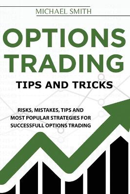 Book cover for Options Trading Tips And Tricks