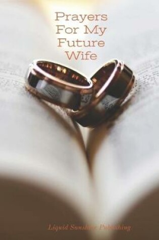 Cover of Prayers For My Future Wife