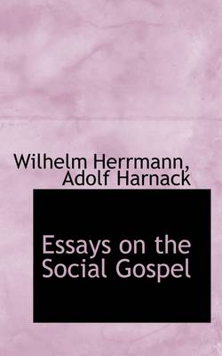 Book cover for Essays on the Social Gospel