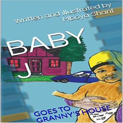 Cover of Baby J Goes to Granny's House