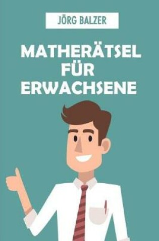 Cover of Matherätsel Für Erwachsene