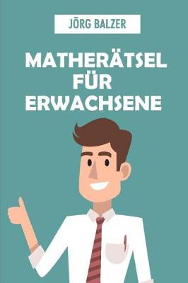 Cover of Matherätsel Für Erwachsene