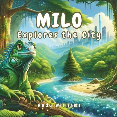 Cover of Milo Explores the City