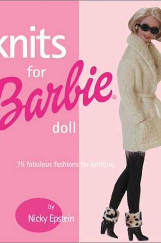 Cover of Knits for Barbie Doll