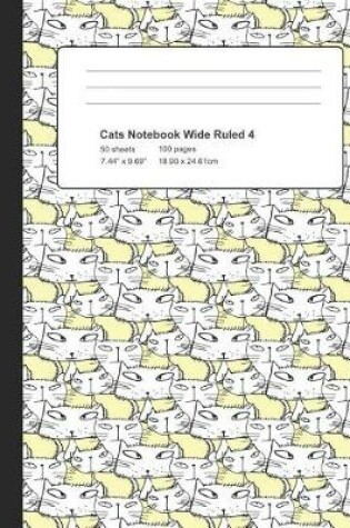 Cover of Cats Notebook Wide Ruled 4