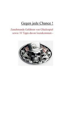 Book cover for Gegen Jede Chance