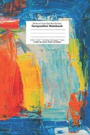 Cover of Bold Abstract Primary Colors Blank Sketchbook Composition Notebook