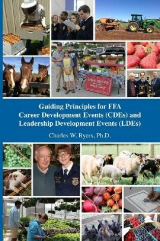 Cover of Guiding Principles for FFA Career Development Events (CDEs) and Leadership Development Events (LDEs)