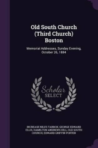 Cover of Old South Church (Third Church) Boston