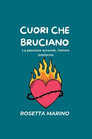 Cover of Cuori Che Bruciano