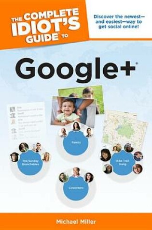 Cover of The Complete Idiot's Guide to Google +