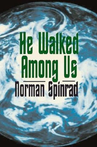 Cover of He Walked Among Us