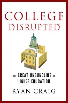 Book cover for College Disrupted