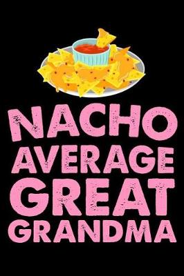 Book cover for Nacho Average Great Grandma