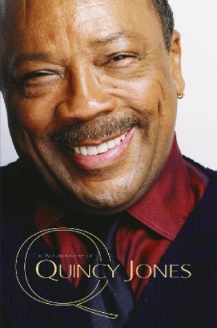 Cover of Q - The Autobiography of Quincy Jones