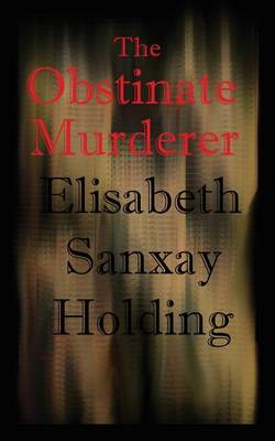 Book cover for The Obstinate Murderer