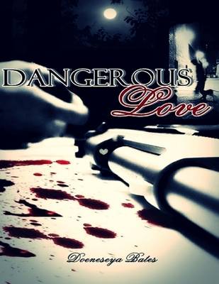 Book cover for Dangerous Love