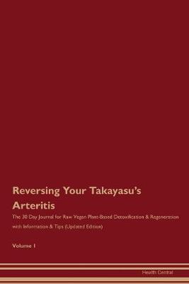 Book cover for Reversing Your Takayasu's Arteritis