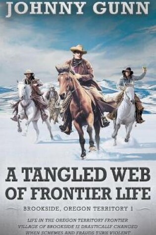 Cover of Tangled Web of Frontier Life