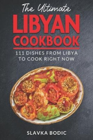 Cover of The Ultimate Libyan Cookbook