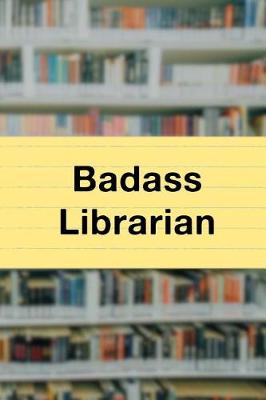 Book cover for Badass Librarian