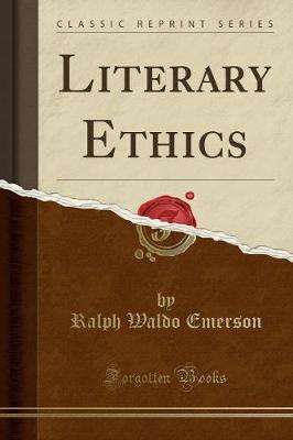 Book cover for Literary Ethics (Classic Reprint)
