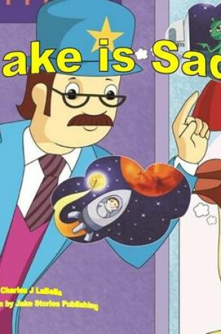 Cover of Jake is Sad