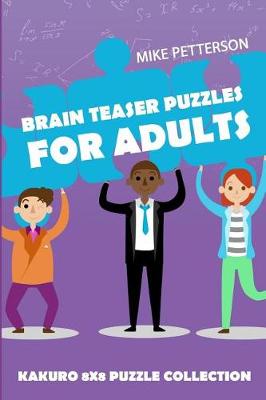 Book cover for Brain Teaser Puzzles For Adults