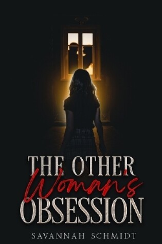 Cover of The Other Woman's Obsession