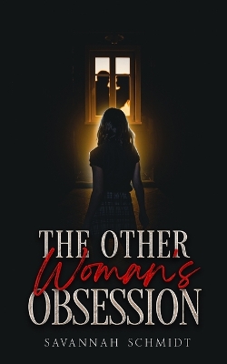 Book cover for The Other Woman's Obsession