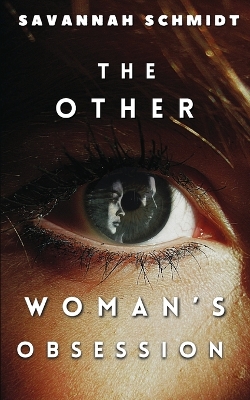 Cover of The Other Woman's Obsession